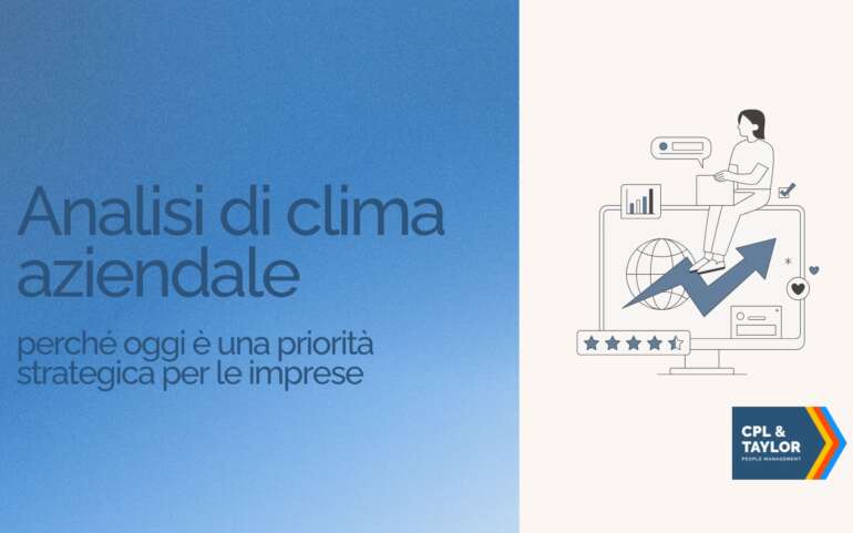 Analisi di clima aziendale: una leva strategica per benessere, retention e performance aziendale